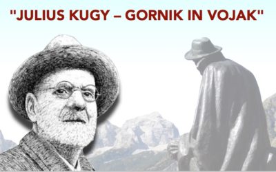 “JULIUS KUGY – GORNIK IN VOJAK”